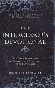 The Intercessor's Devotional: 365 Daily Invitations to Activate and Accelerate Your Prayer Life used book depot