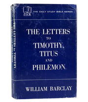 Letters to Timothy, Titus and Philemon - The Daily Study Bible used book depot