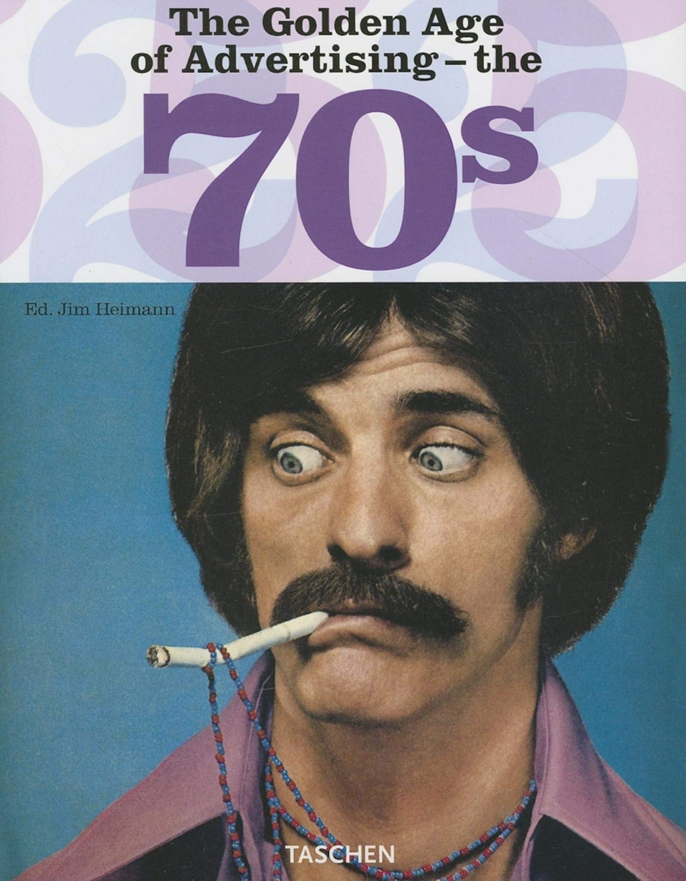 The Golden Age of Advertising - the 70s used book depot