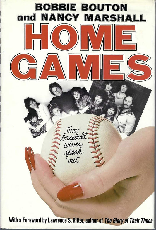 Home Games: Two Baseball Wives Speak Out