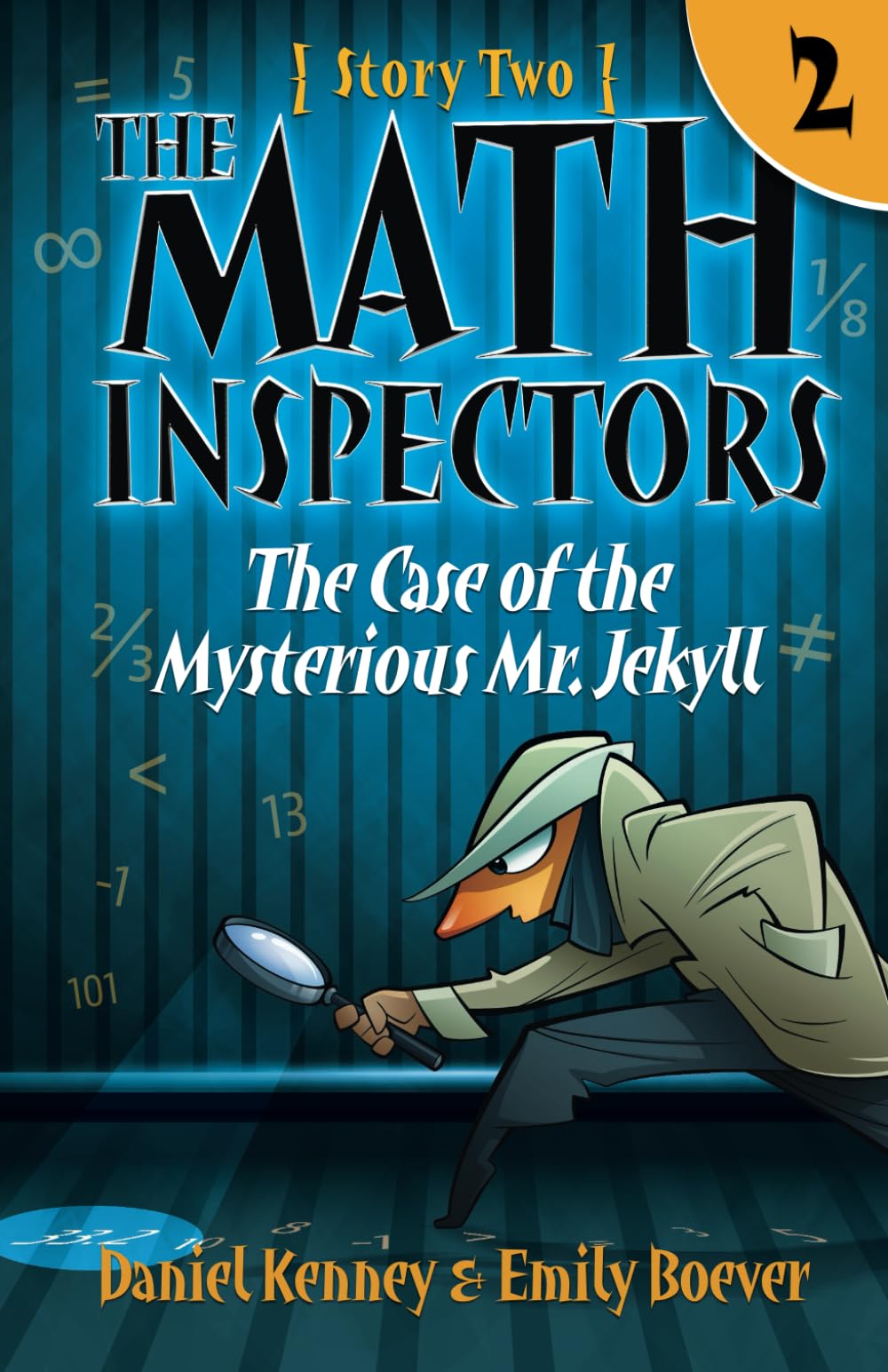 The Math Inspectors: Story Two- The Case of the Mysterious Mr. Jekyll