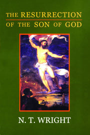 The Resurrection of the Son of God (Christian Origins and the Question of God, Vol. 3) used book depot