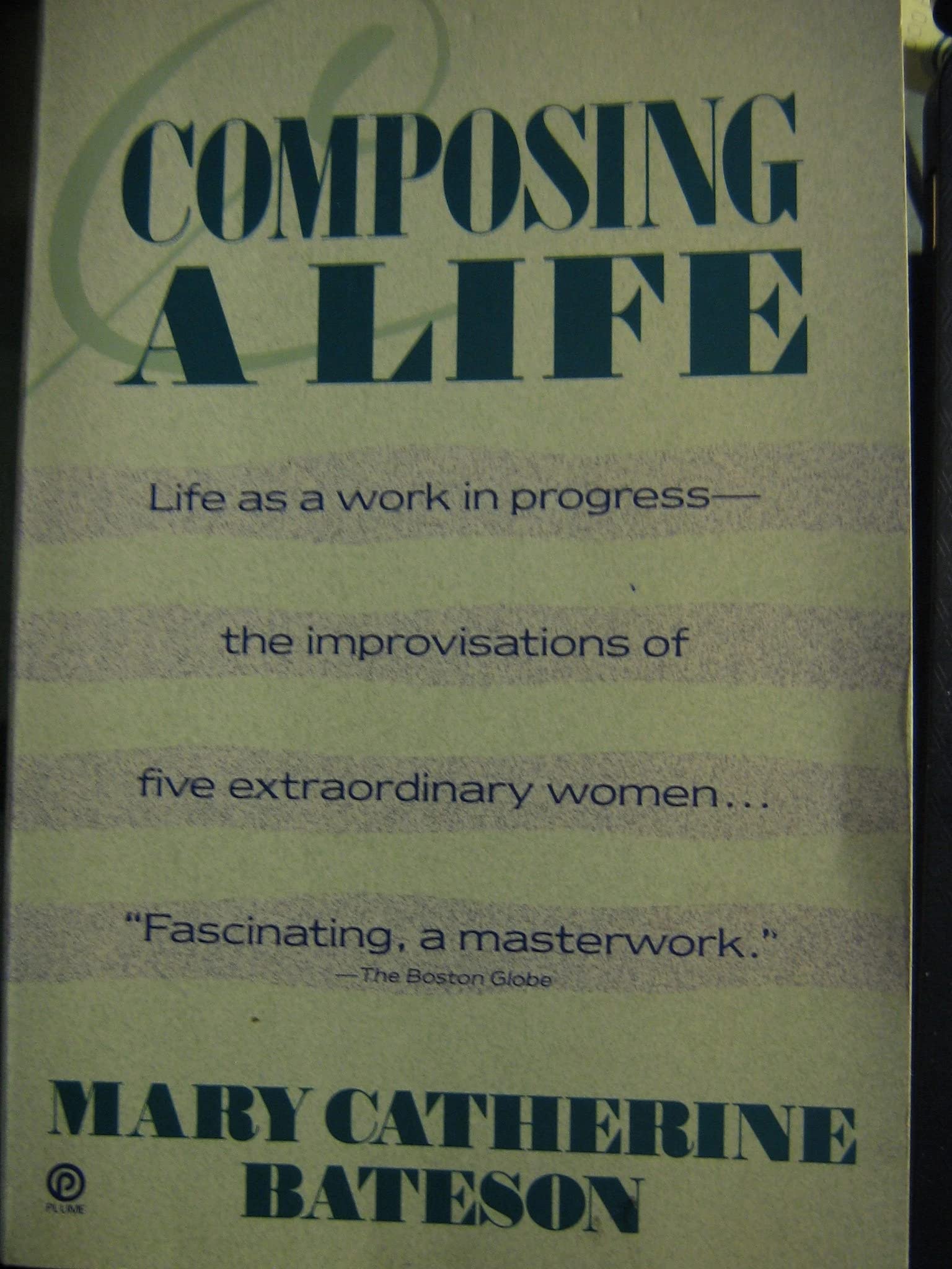 Composing a Life 1989 (Life as a work in progress-the improvisations of five extraordinary women..) used book depot