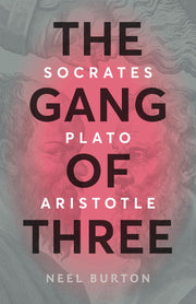 The Gang of Three: Socrates, Plato, Aristotle (Ancient Wisdom) used book depot