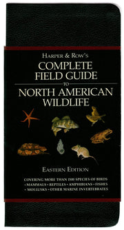 Harper & Row's Complete Field Guide to North American Wildlife,Western Edition: covering 1800 species of birds, mammals. used book depot