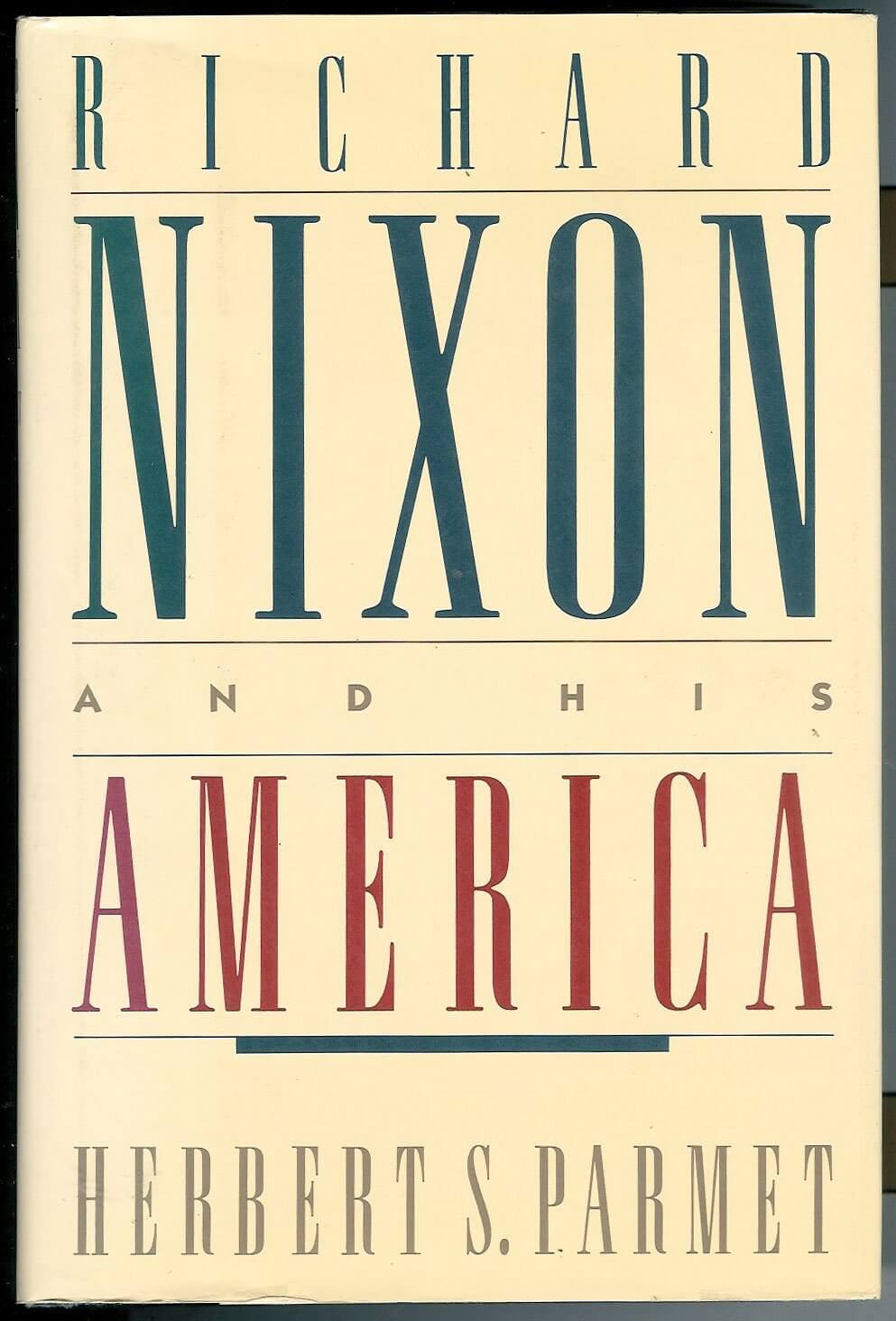 Richard Nixon and His America used book depot