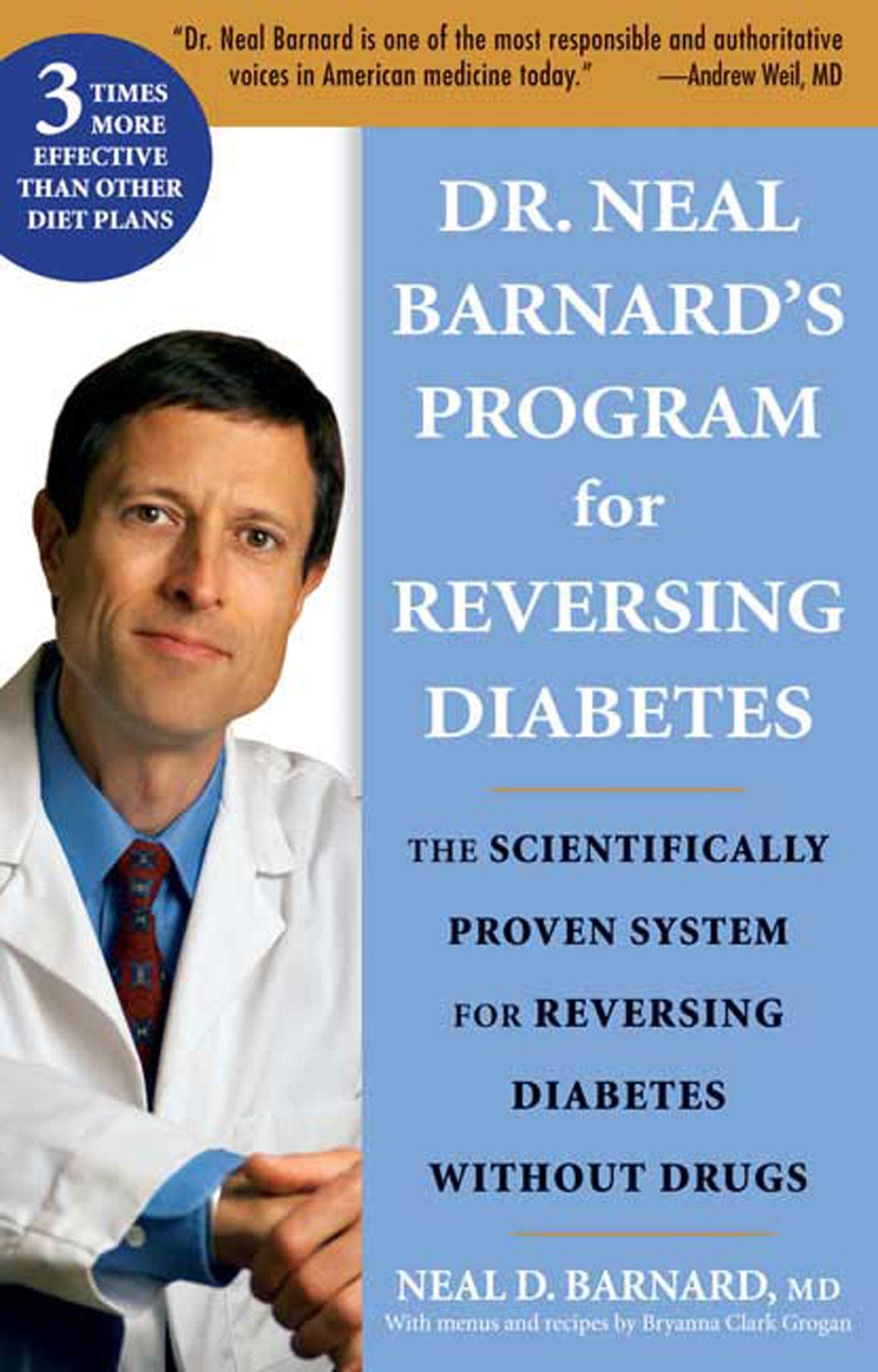 Dr. Neal Barnard's Program for Reversing Diabetes: The Scientifically Proven System for Reversing Diabetes Without Drugs used book depot