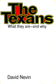 The Texans: What They Are -- And Why used book depot