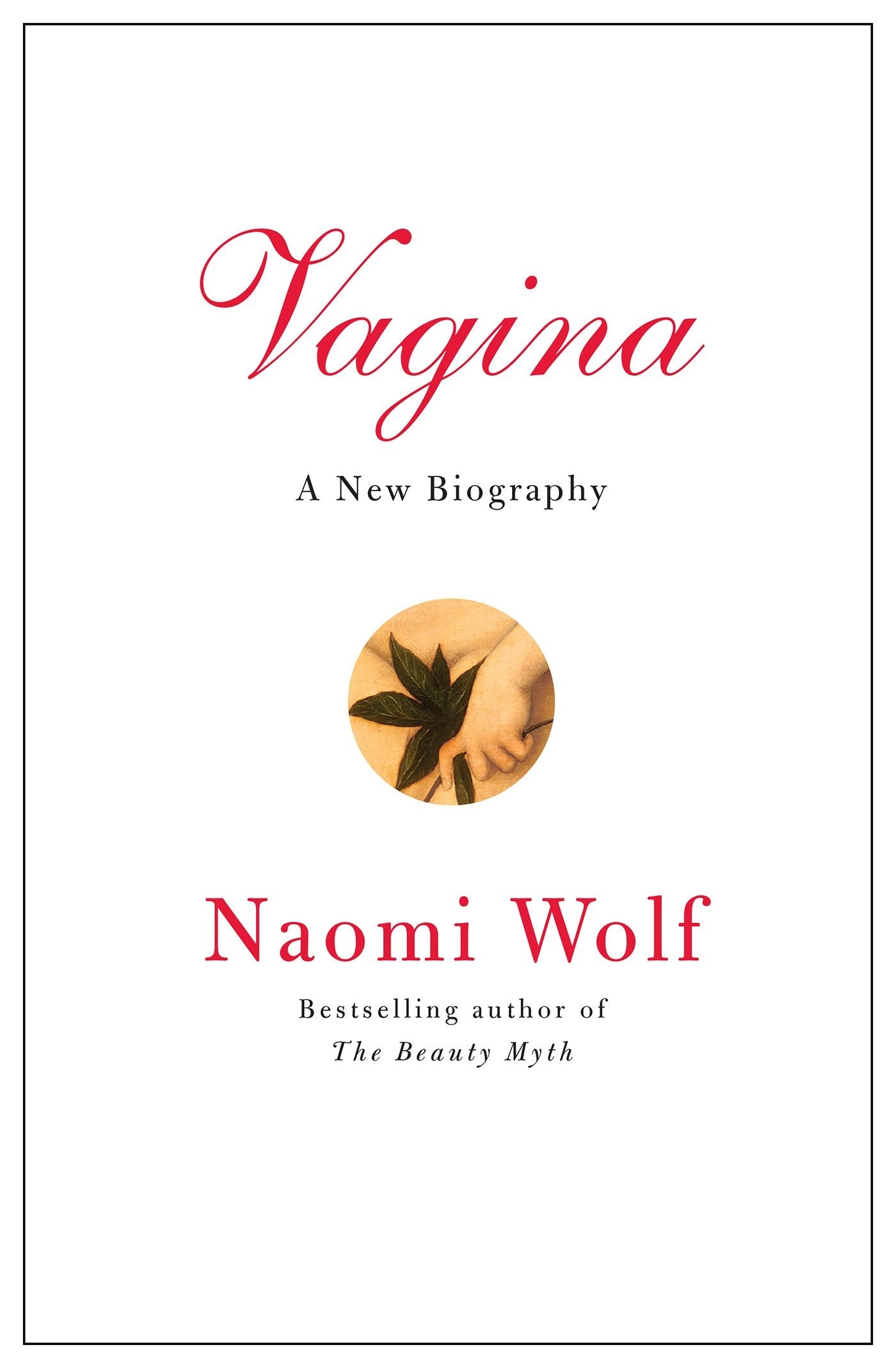 Vagina: A New Biography used book depot