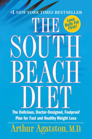 The South Beach Diet: The Delicious, Doctor-Designed, Foolproof Plan for Fast and Healthy Weight Loss used book depot