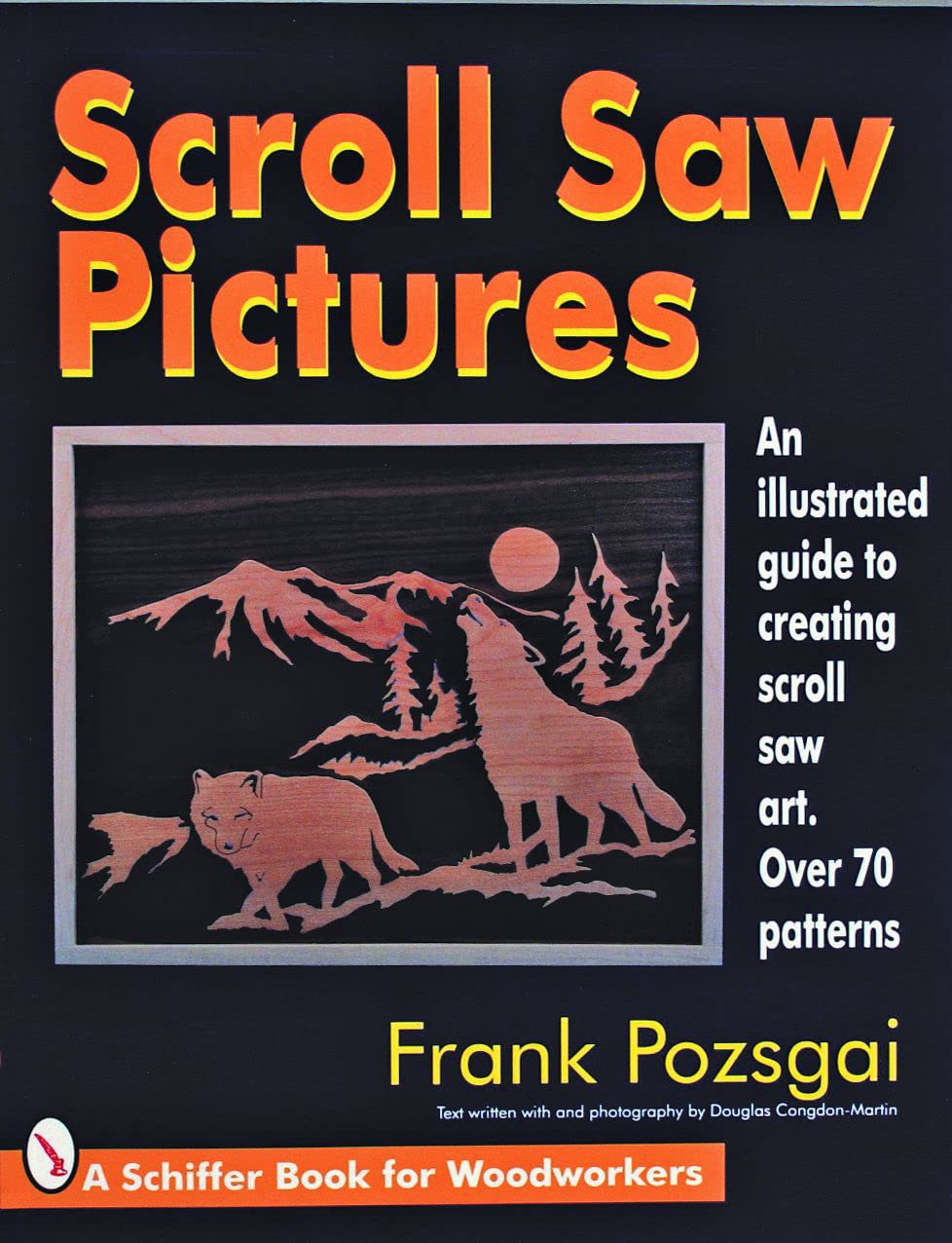 Scroll Saw Pictures (Schiffer Book for Woodworkers) used book depot