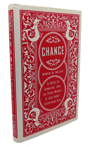 Chance: A Guide to Gambling, Love, the Stock Market, and Just About Everything Else used book depot