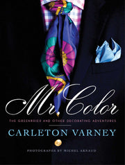 Mr. Color: The Greenbrier and Other Decorating Adventures used book depot