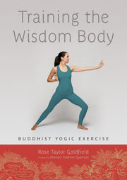 Training the Wisdom Body: Buddhist Yogic Exercise used book depot