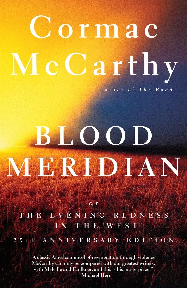 Blood Meridian: Or the Evening Redness in the West used book depot