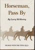Horseman, Pass by Southwest Landmark McMurtry, Larry