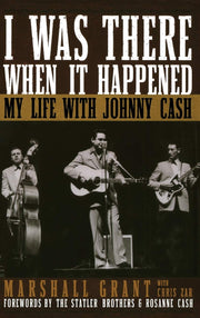 I Was There When It Happened: My Life with Johnny Cash used book depot