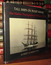 Tall Ships on Puget Sound: The Marine Photographs of Wilhelm Hester used book depot