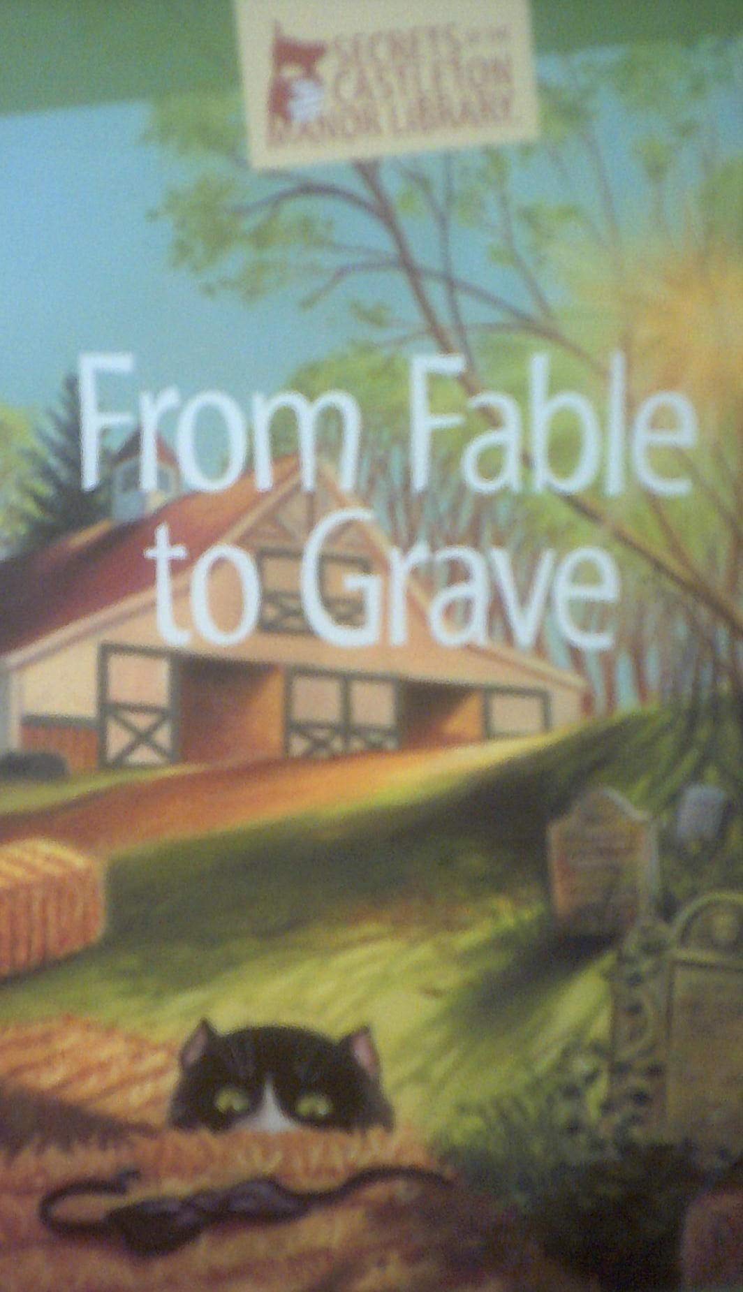 From Fable to Grave (Secrets of the Castleton Manor Library) used book depot