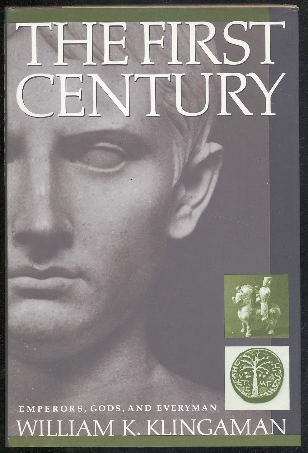 The first century: Emperors, gods, and everyman used book depot