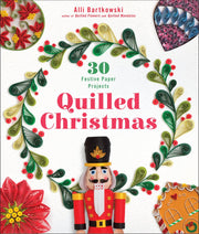 Quilled Christmas: 30 Festive Paper Projects used book depot