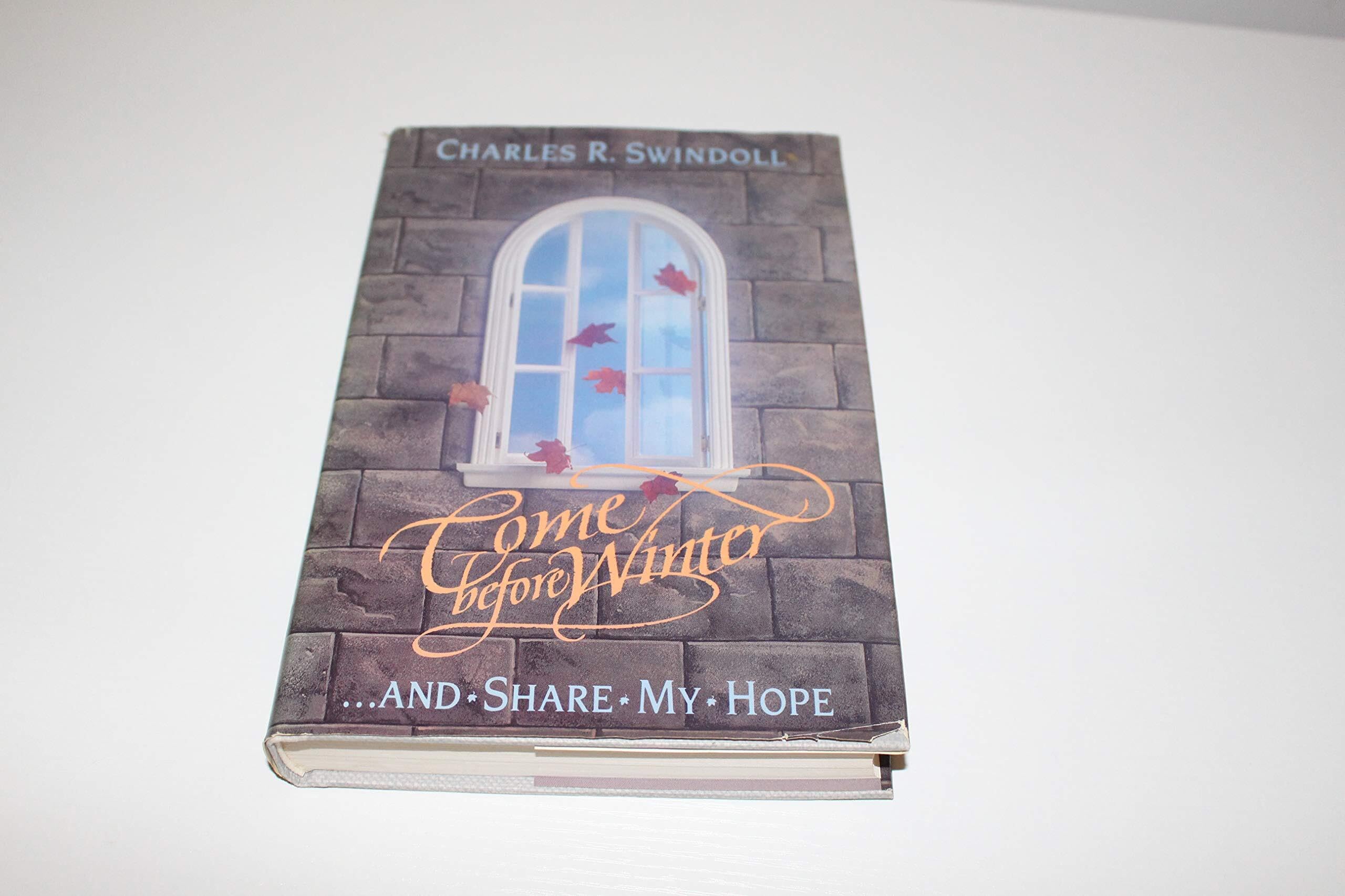 Come Before Winter and Share My Hope used book depot