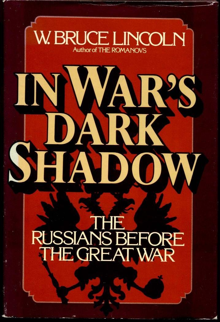 In war's dark shadow: The Russians before the Great War used book depot
