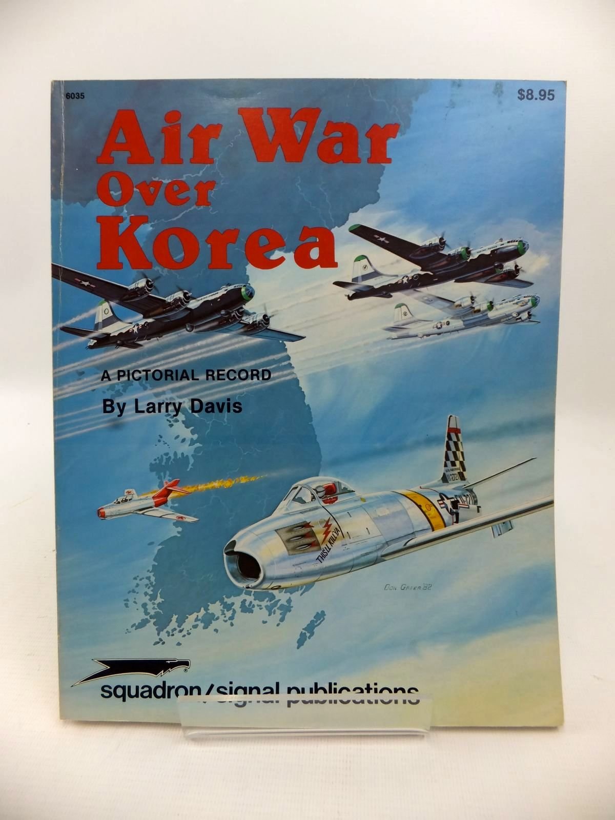 Air War Over Korea: A Pictorial Record - Aircraft Specials series (6035) used book depot