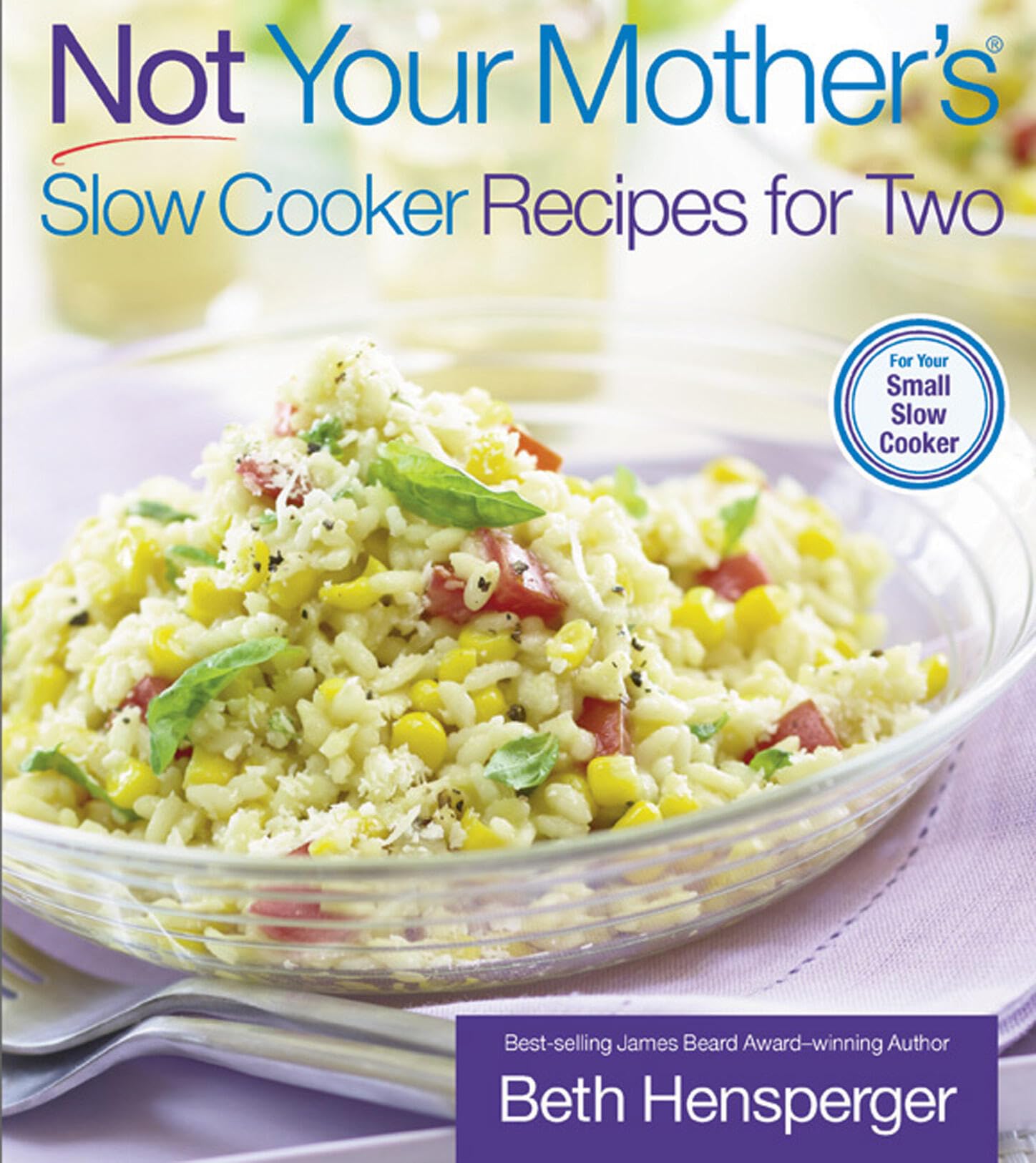 Not Your Mother's Slow Cooker Recipes for Two used book depot