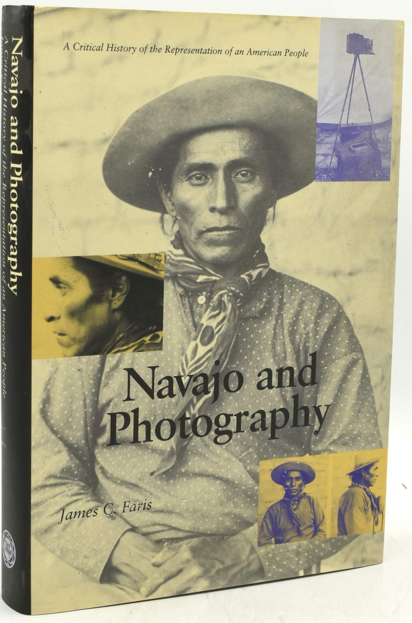 Navajo and Photography: A Critical History of the Representation of an American People