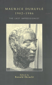 Maurice Durufl, 1902-1986: The Last Impressionist used book depot