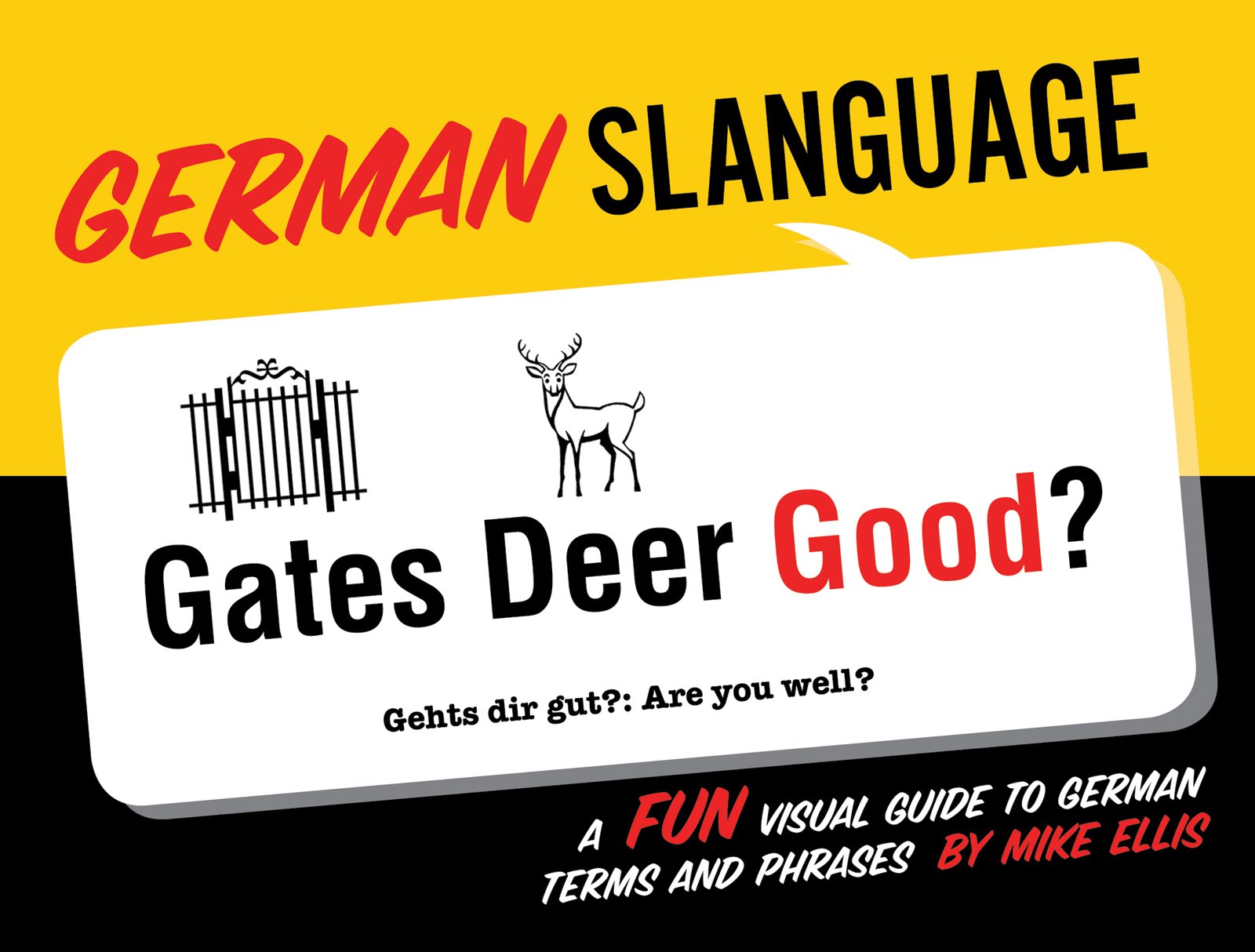 German Slanguage: A Fun Visual Guide to German Terms and Phrases (English and German Edition) used book depot