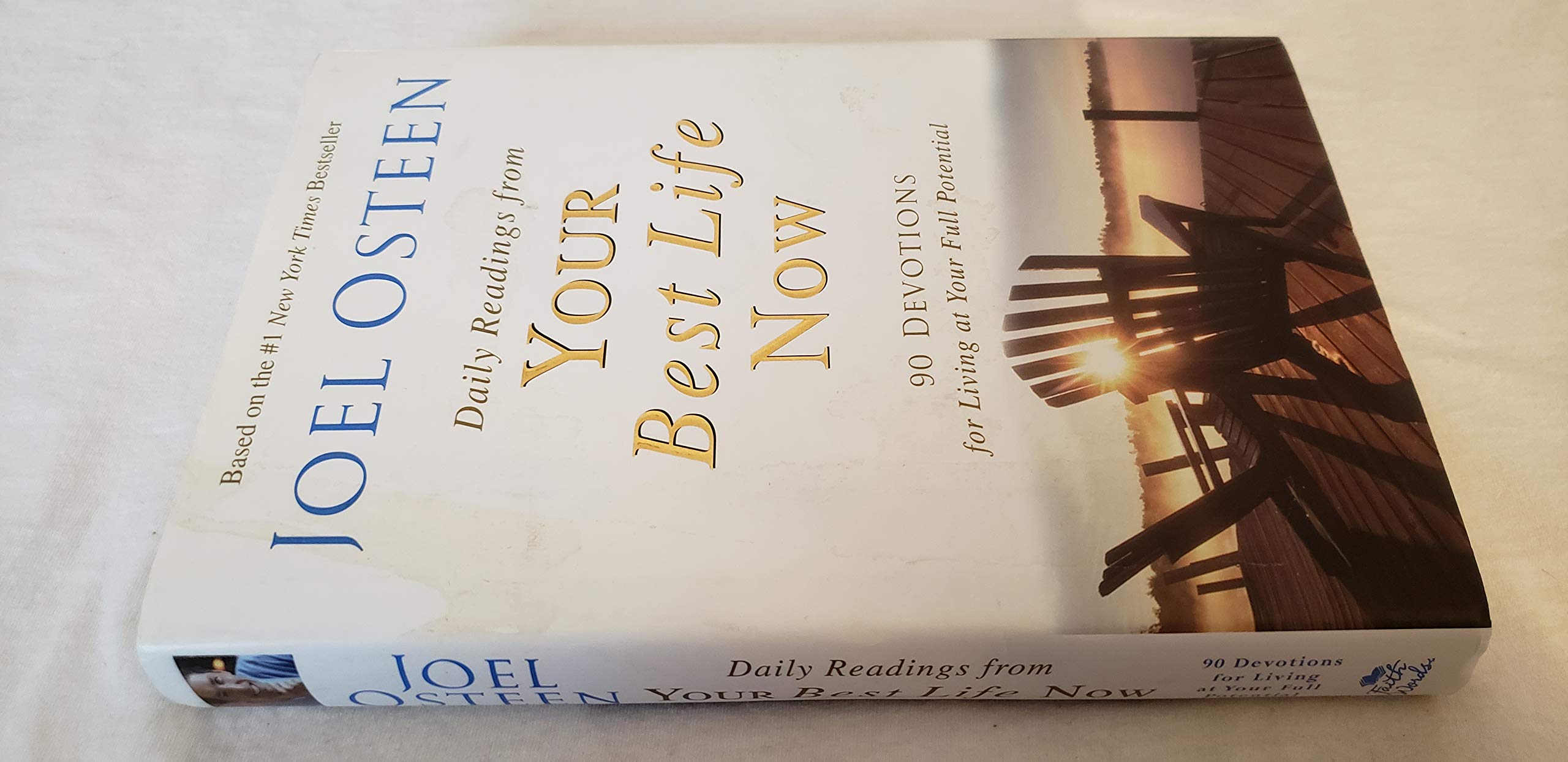 Daily Readings from Your Best Life Now: 90 Devotions for Living at Your Full Potential used book depot