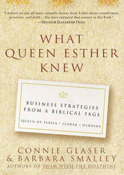 What Queen Esther Knew: Business Stategies from a Biblical Sage used book depot