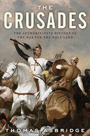 The Crusades: The Authoritative History of the War for the Holy Land used book depot