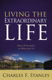Living the Extraordinary Life: Nine Principles to Discover It used book depot