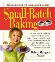 Small-Batch Baking: When Just Enough for 1 or 2. . . Is Just Enough! used book depot