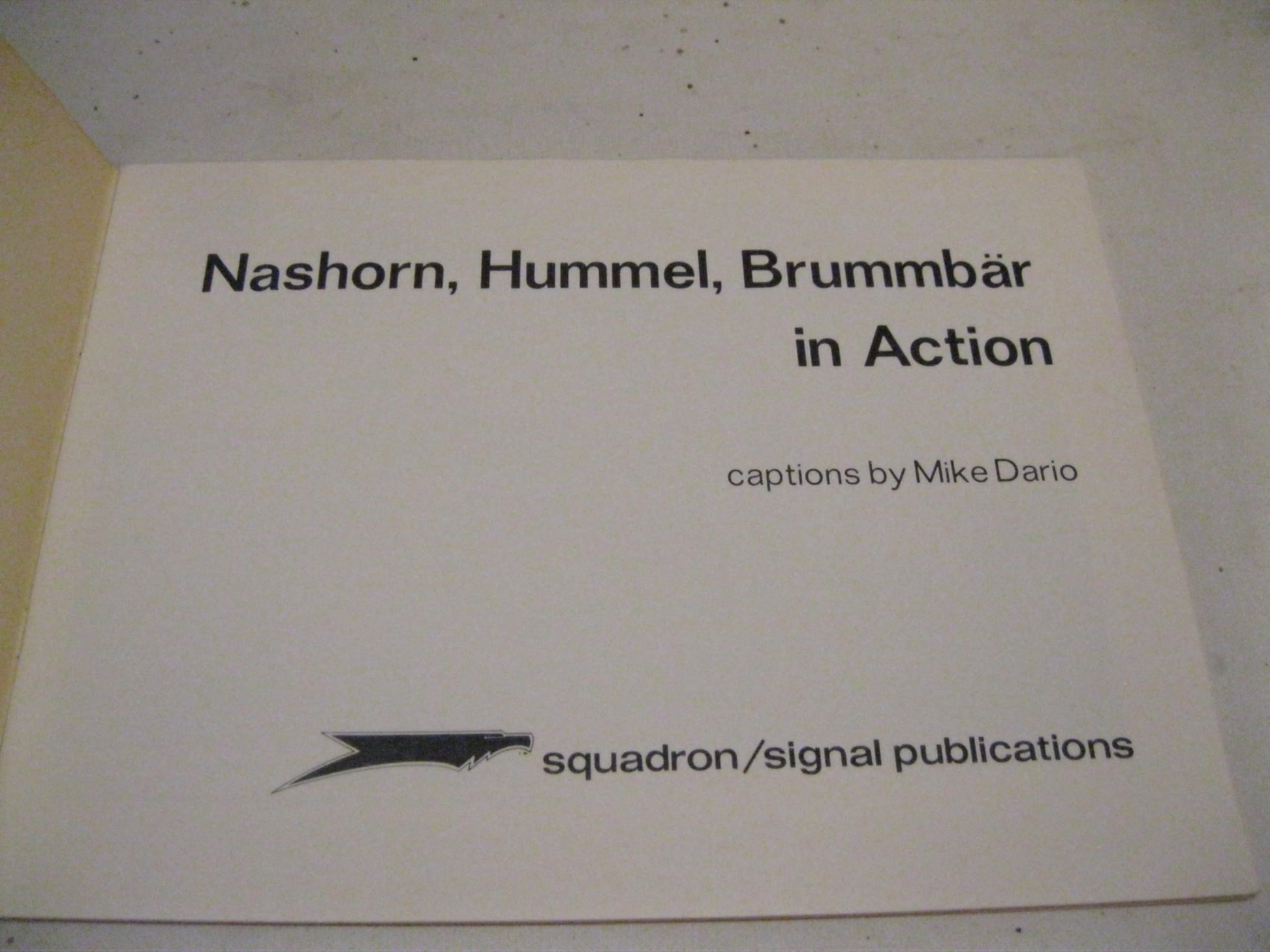 Nashorn, Hummel, Brumbar in Action - Armor No. 5 used book depot