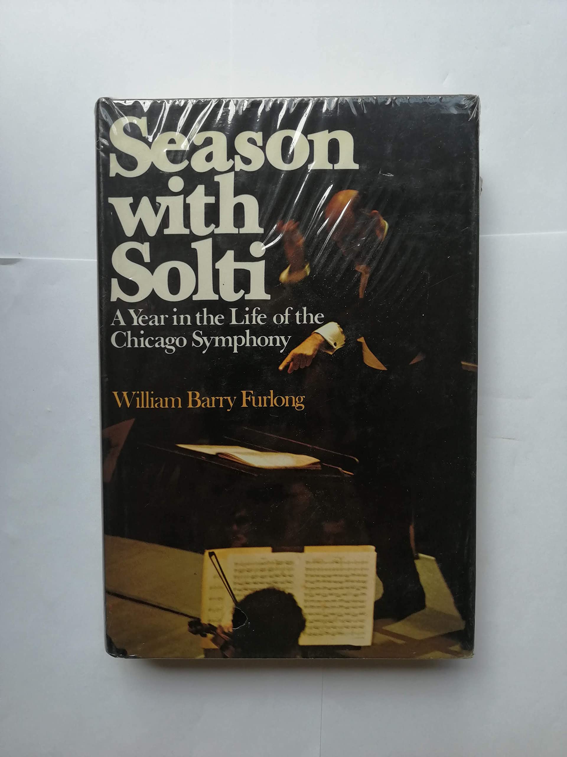 Season With Solti; A Year in the Life of the Chicago Symphony Orchestra used book depot