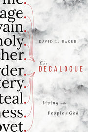 The Decalogue: Living as the People of God used book depot