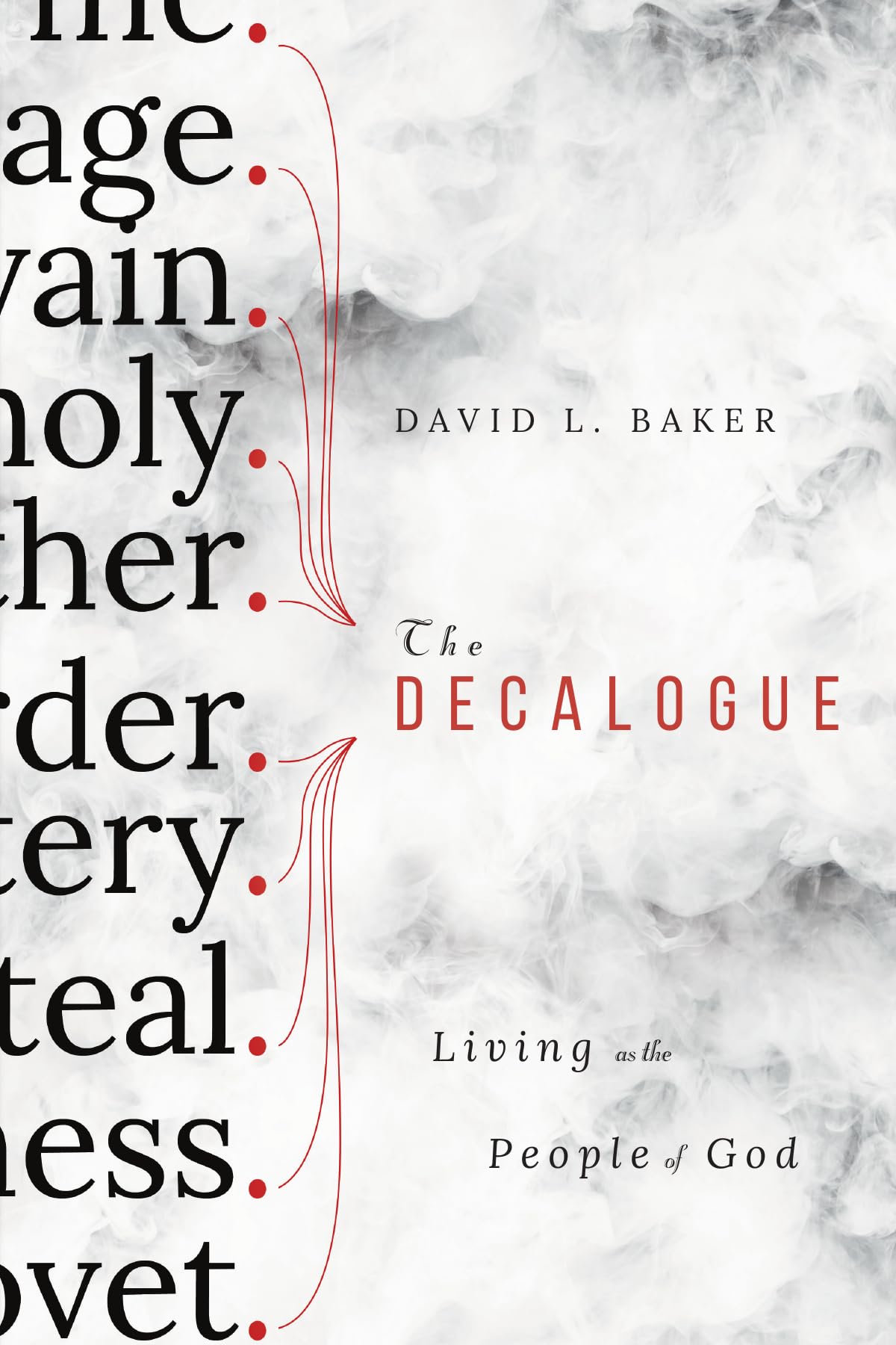 The Decalogue: Living as the People of God used book depot