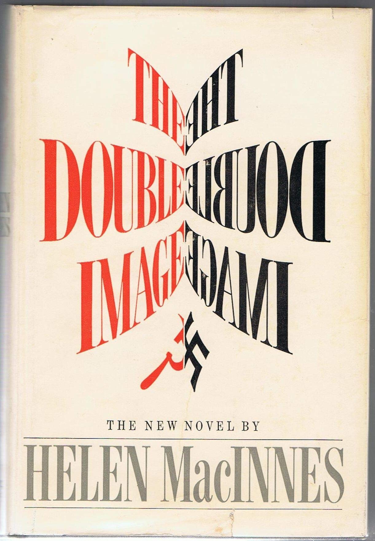 THE DOUBLE IMAGE By HELEN MACINNES 1966 First Edition