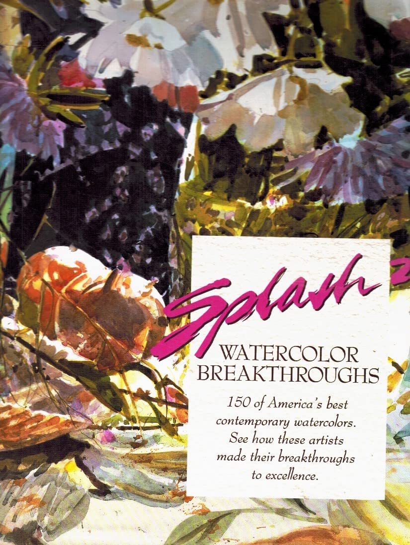 Splash 2: Watercolor Breakthroughs used book depot