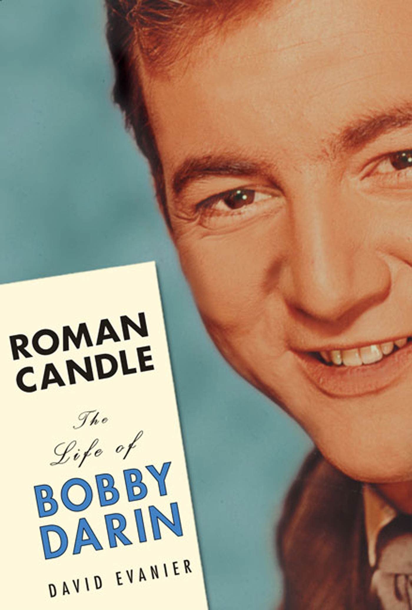 Roman Candle: The Life of Bobby Darin used book depot