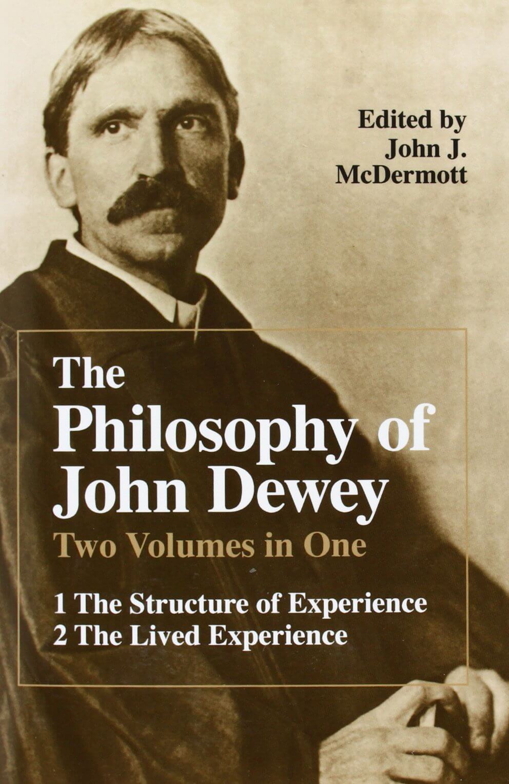 The Philosophy of John Dewey (2 Volumes in 1) used book depot