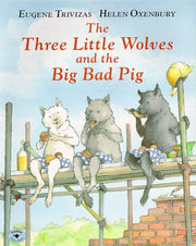 The Three Little Wolves and the Big Bad Pig used book depot