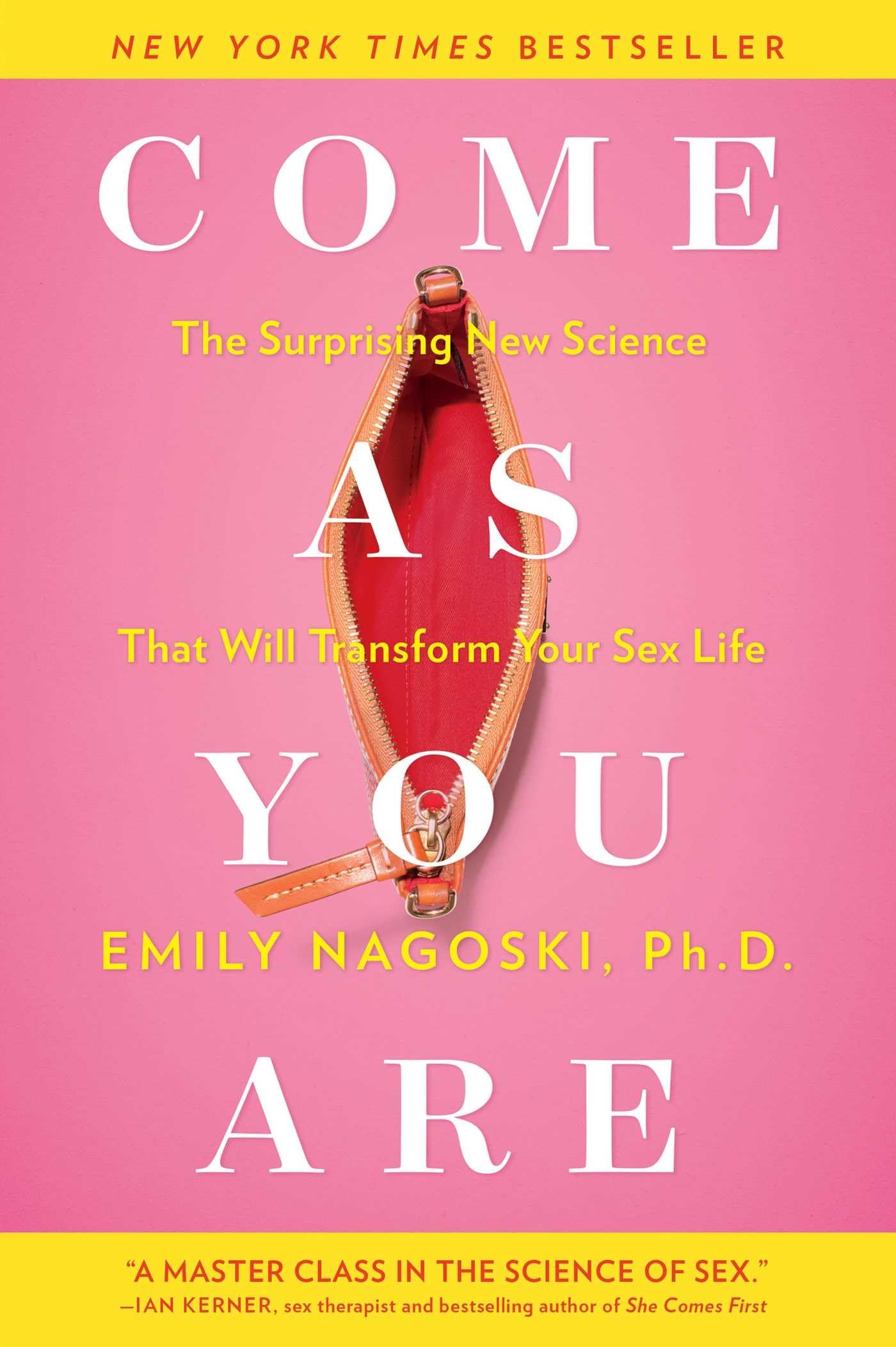 Come as You Are: The Surprising New Science that Will Transform Your Sex Life used book depot