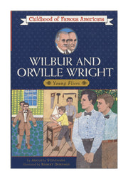 Wilbur and Orville Wright: Young Fliers (Childhood of Famous Americans) used book depot