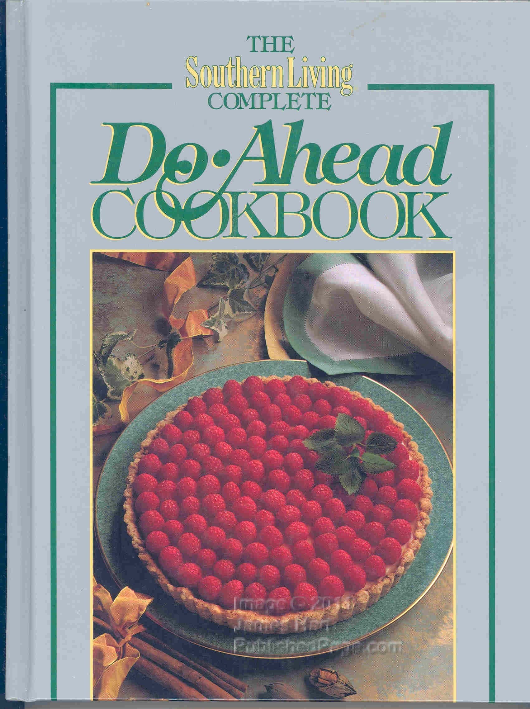 The Southern Living Complete Do-Ahead Cookbook (Today's Gourmet) used book depot