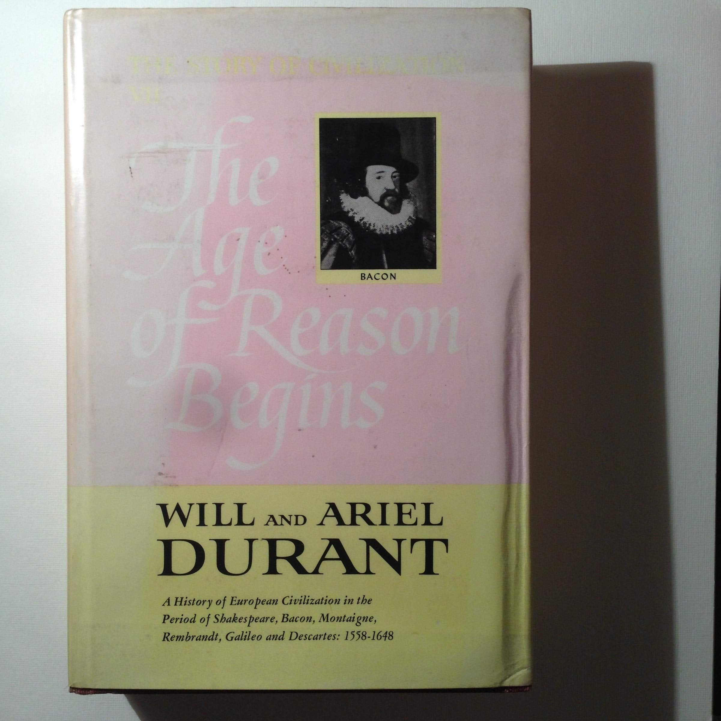 The Age of Reason Begins (The Story of Civilization VII) used book depot